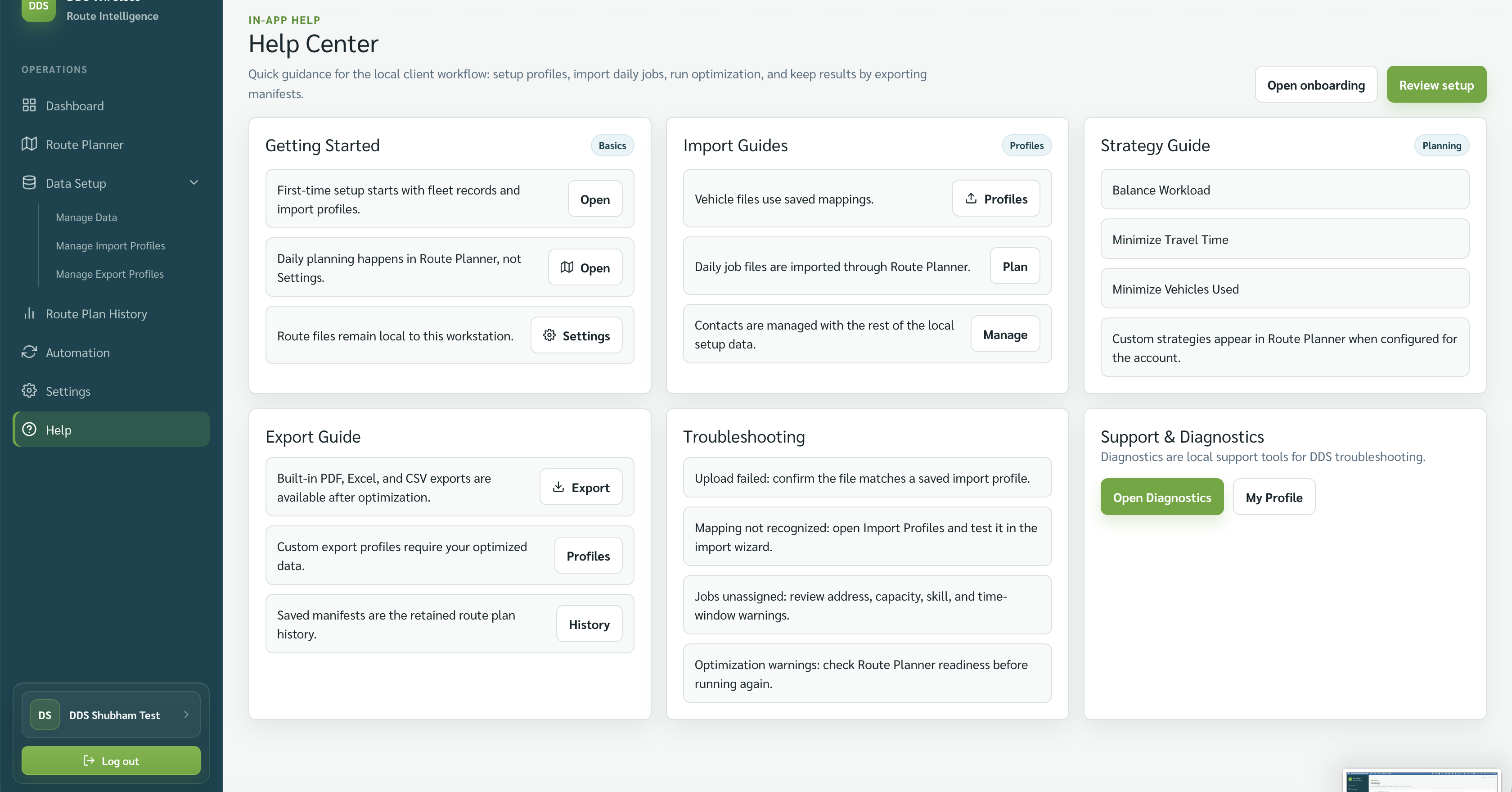 In-app Help Center with Getting Started, Import Guides, Strategy Guide, Export Guide, Troubleshooting, and Support and Diagnostics.